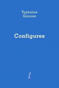 Typhaine Garnier, Configures, Éditions Lurlure