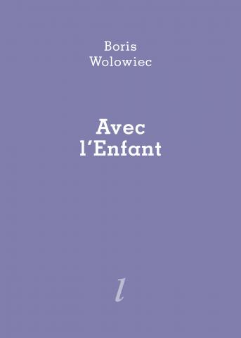 CV Boris Wolowiec “Avec l'Enfant”