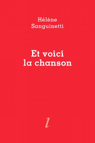 Et voici la chanson, Hélène Sanguinetti, Éditions Lurlure