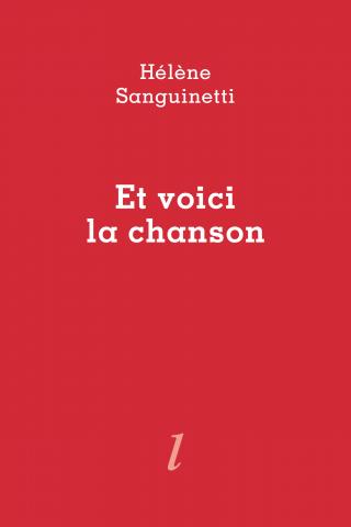 Et voici la chanson, Hélène Sanguinetti, Éditions Lurlure