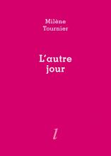 L'Autre jour de Milène Tournier dans Lire/Magazine littéraire de mai 2021